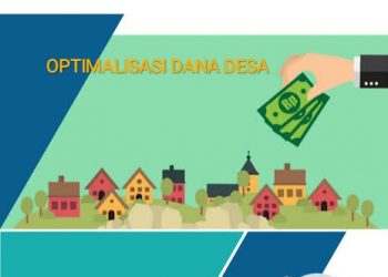 Keterangan foto: Ilustrasi optimalisasi dana desa. (istimewa)