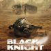 Poster serial “Black Knight” (instagram/blackknightnetflixtv)