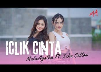 Thumbnail YouTube video Iclik Cinta di Channel Mala Agatha Official.