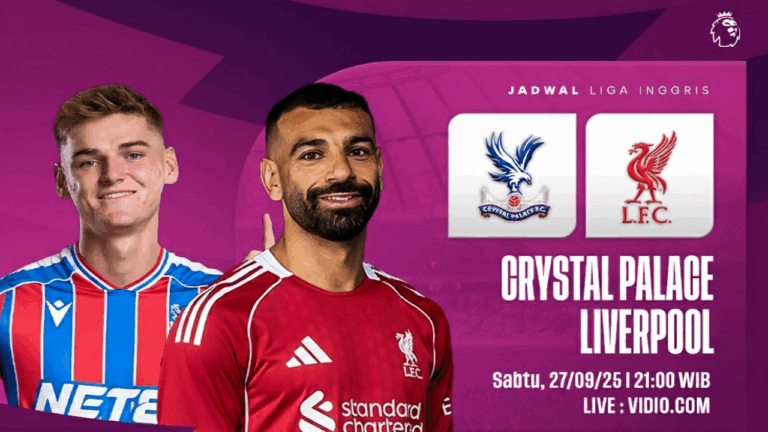 Prediksi Crystal Palace vs Liverpool: The Reds Bertekad Jaga Tren Positif di Markas Crystal Palace