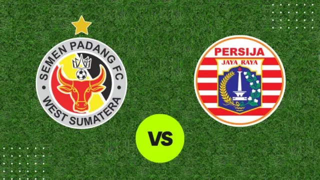 Prediksi Semen Padang vs Persija Jakarta Malam Ini: Head to Head, Kondisi Tim & Susunan Pemain