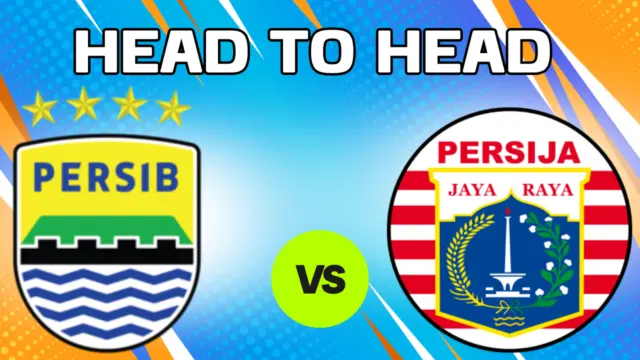 Head to Head Persija vs Persib: Siapa Unggul di El Clasico Indonesia?