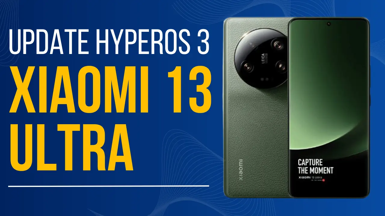 Xiaomi 13 Ultra Global Mulai Uji Coba Internal HyperOS 3 Berbasis Android 16