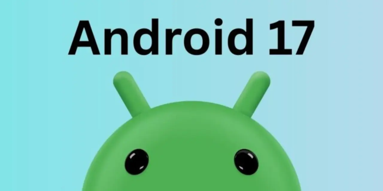 Android 17 Segera Hadir di Ponsel OPPO, Cek Daftar Perangkat yang Kebagian