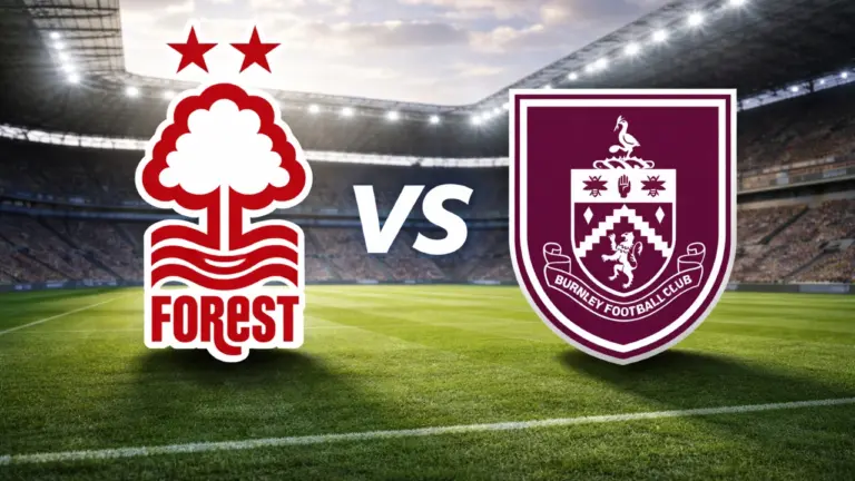 Prediksi Nottingham Forest vs Burnley, Ujian Konsistensi Tuan Rumah di Liga Inggris
